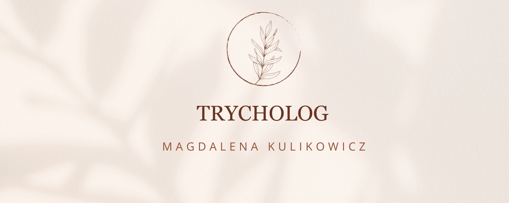 Trycholog Magdalena Kulikowicz
